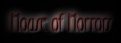 houseofhorrors.jpg (18325 bytes)